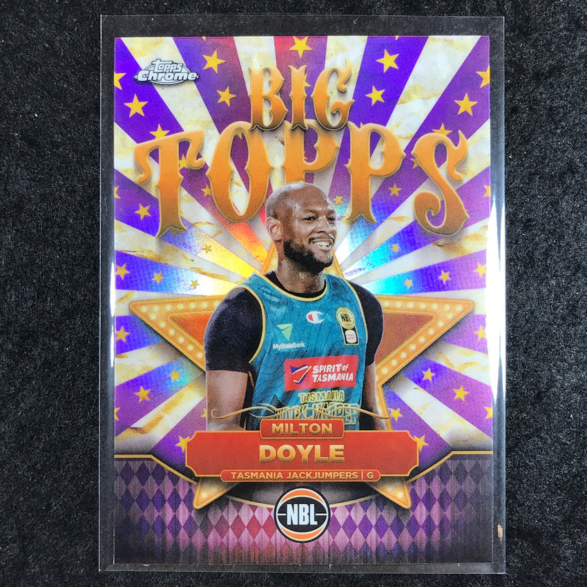 2024-25 Topps Chrome NBL MILTON DOYLE Big Topps Refractor #10