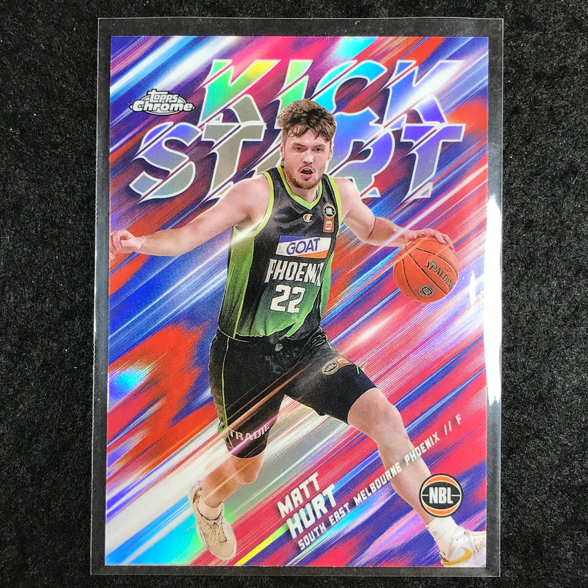 2024-25 Topps Chrome NBL MATT HURT Kick Start Refractor #8