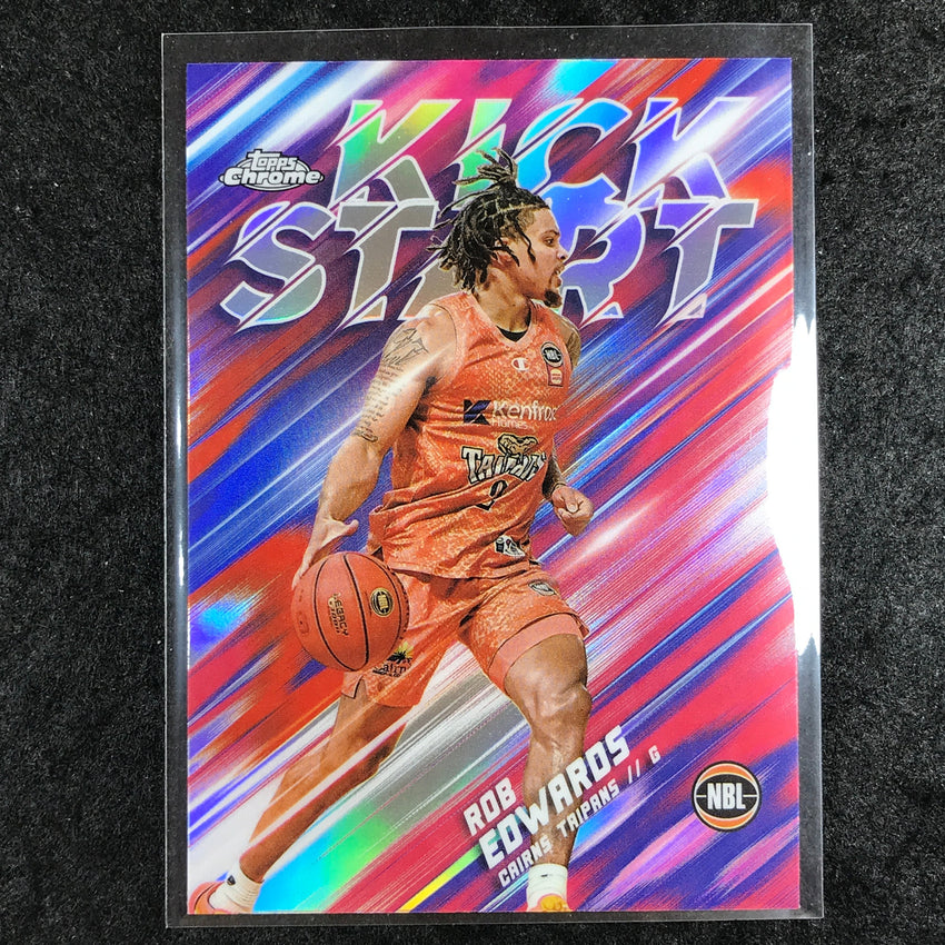 2024-25 Topps Chrome NBL ROB EDWARDS Kick Start Refractor #13