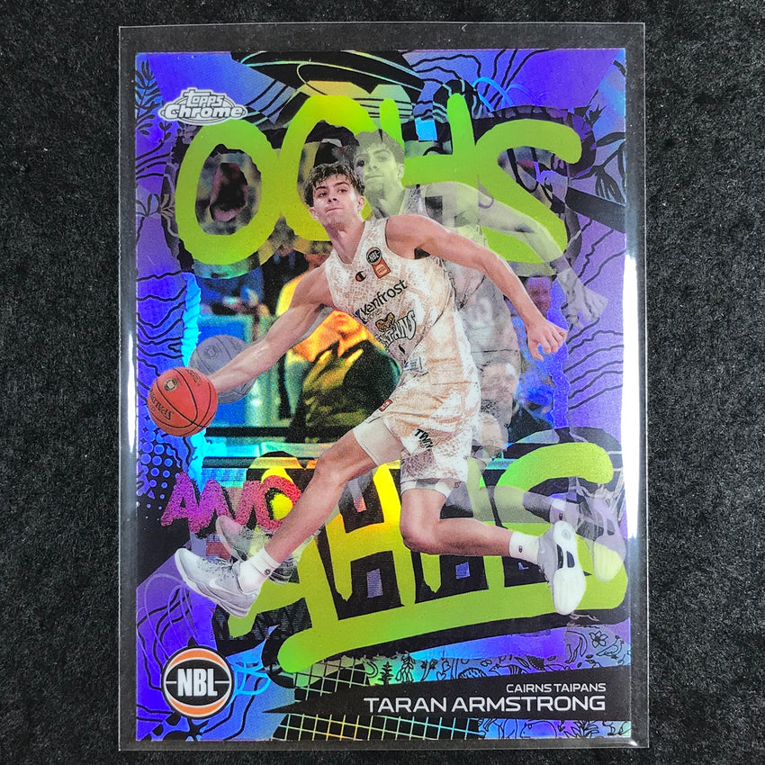 2024-25 Topps Chrome NBL TARAN ARMSTRONG Oohs and Ahhs Refractor #6