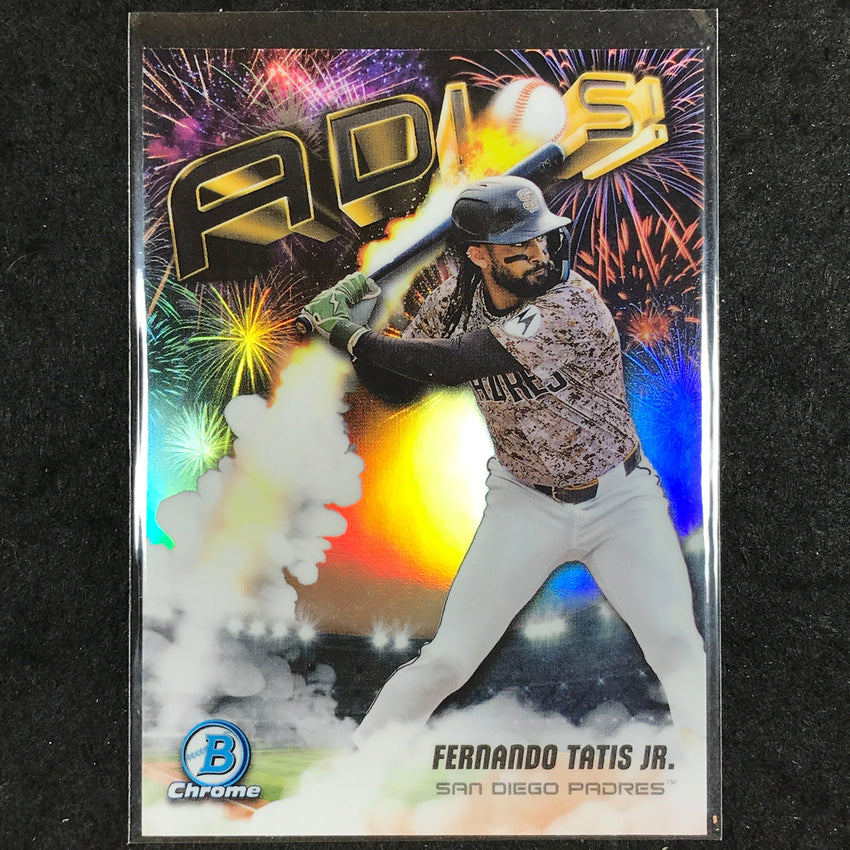 2025 Bowman Chrome FERNANDO TATIS JR. Adios #7