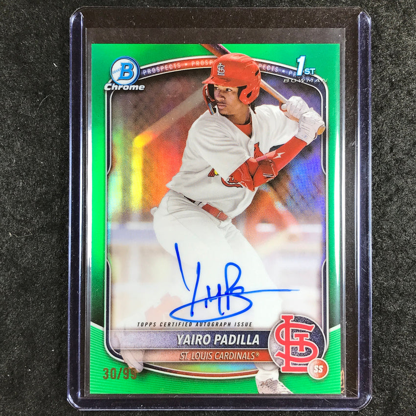 2025 Bowman Chrome YAIRO PADILLA Prospects 1st Bowman Auto Green 30/99