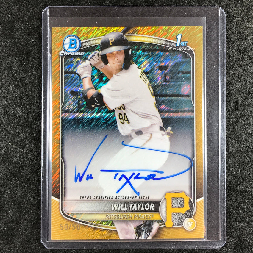 2025 Bowman Chrome WILL TAYLOR Prospects 1st Bowman Auto Gold Shimmer 50/50