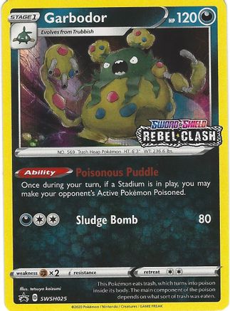 Garbodor - SWSH025 - Pokemon SWSH Sword & Shield Promo