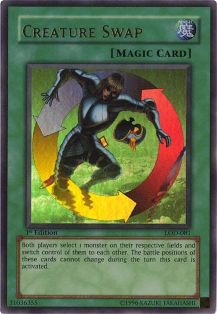 Creature Swap - (LOD-081) - Ultra Rare  1st Edition