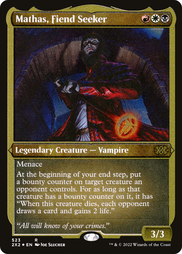 [ EF ] [FOIL] Mathas, Fiend Seeker (Foil Etched) #523 - RARE 2X2 - Double Masters 2022