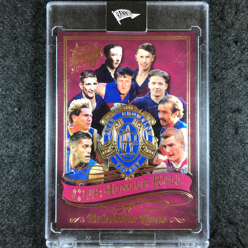 2015 Select AFL Honours 2 BRISBANE LIONS Brownlow Club Honour Roll 71/75