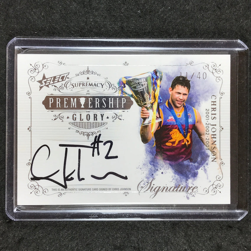 2019 Select AFL Supremacy CHRIS JOHNSON Premiership Glory Signature 11/40