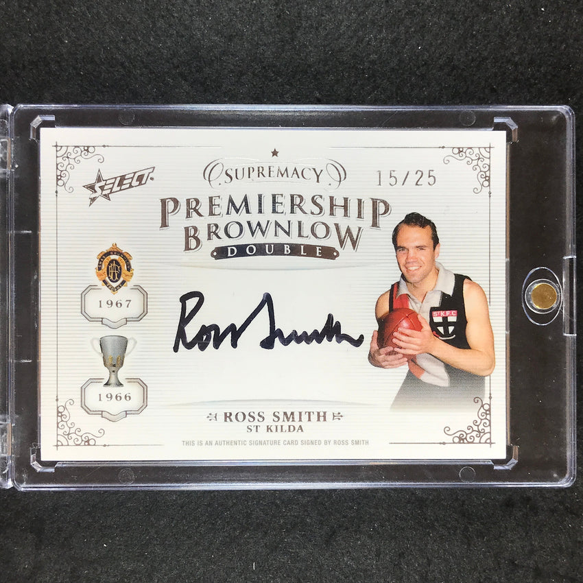 2019 Select AFL Supremacy ROSS SMITH Premiership Brownlow Double Signature 15/25