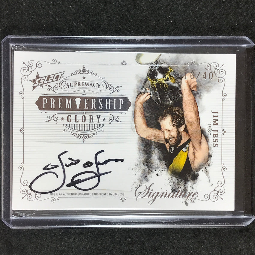 2019 Select AFL Supremacy JIM JESS Premiership Glory Signature 16/40