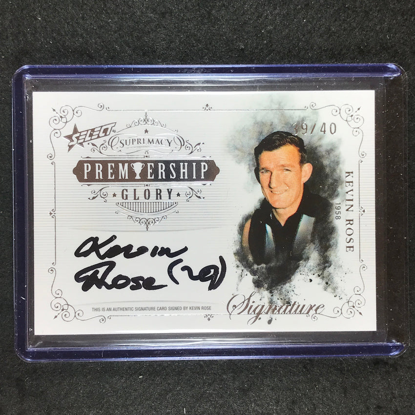 2021 Select AFL Supremacy KEVIN ROSE Premiership Glory Signature 39/40