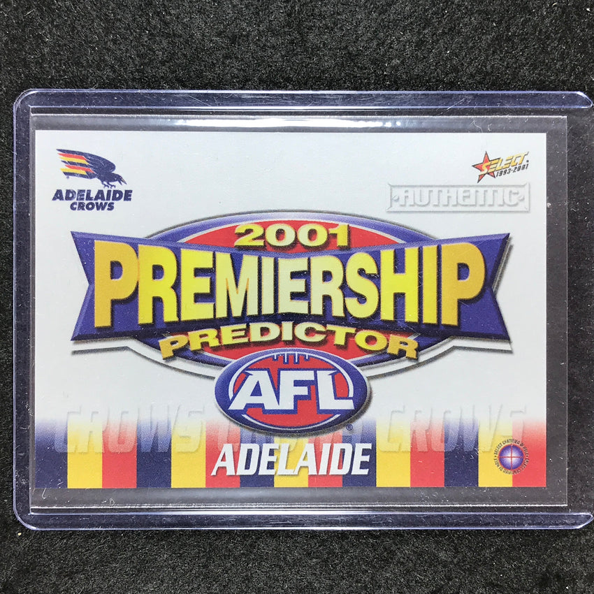 2001 Select AFL Authentic ADELAIDE Premiership Predictor PC1