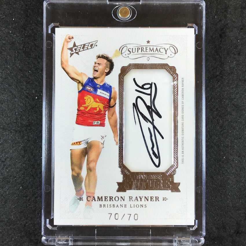 2019 Select AFL Supremacy CAMERON RAYNER Franchise Future Signature 70/70