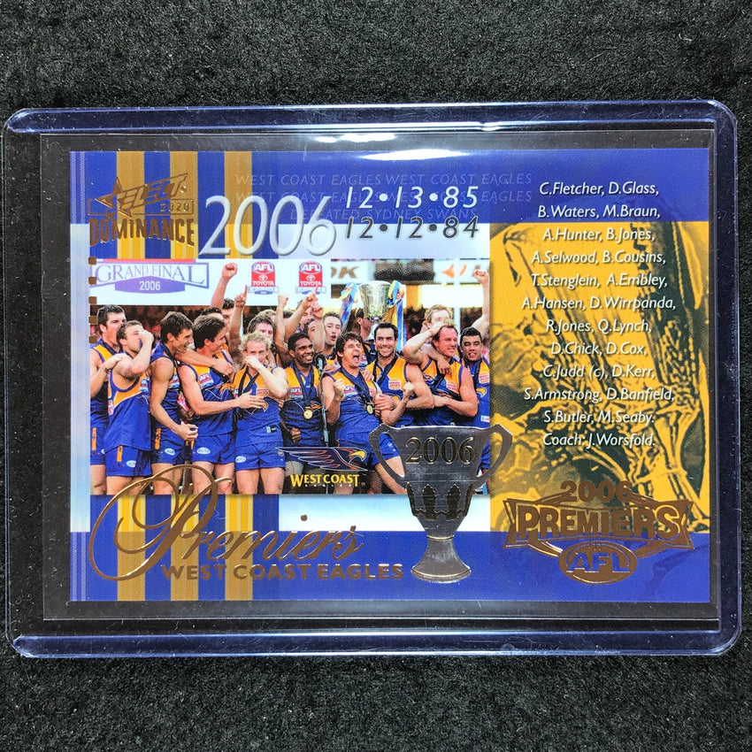 2020 Select AFL Dominance WEST COAST EAGLES 2006 AFL Premiership 259/275 #PC112