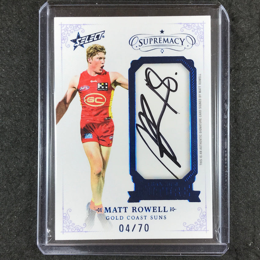 2021 Select AFL Supremacy MATT ROWELL Franchise Future Signature Sapphire 4/70