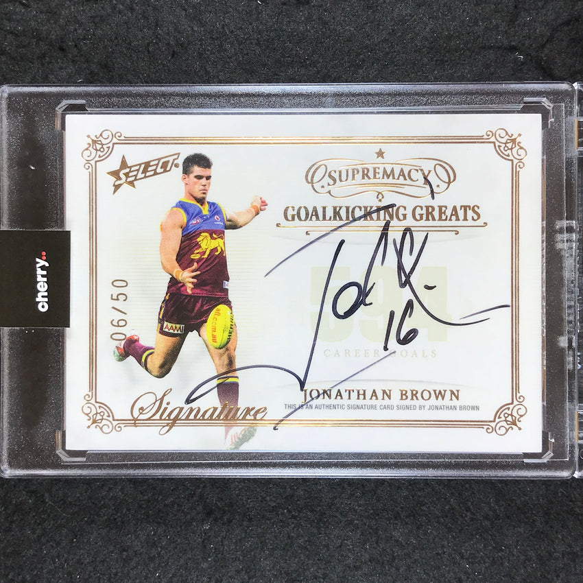 2021 Select AFL Supremacy JONATHAN BROWN Goalkicking Greats Signature 06/50