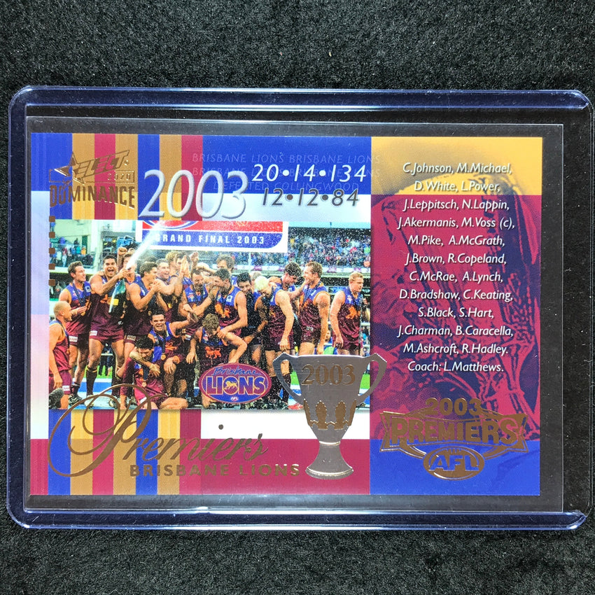 2020 Select AFL Dominance 2003 BRISBANE LIONS AFL Premiership 114/275 #109