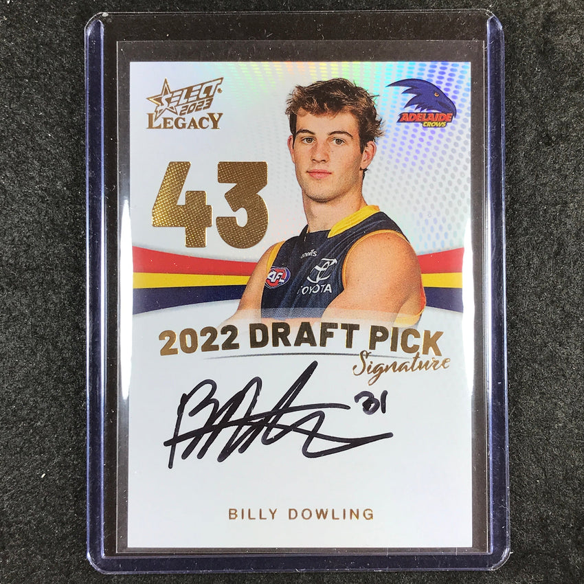 2023 Select AFL Legacy BILLY DOWLING 2022 Draft Pick Signature Auto Gold 9/90