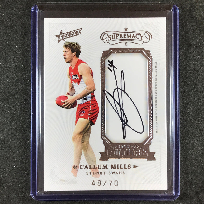 2019 Select AFL Supremacy CALLUM MILLS Franchise Future Signature Auto 48/70 #32