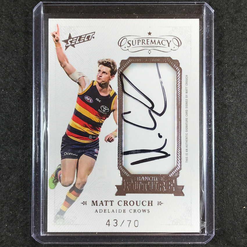 2019 Select AFL Supremacy MATT CROUCH Franchise Future Signature 43/70
