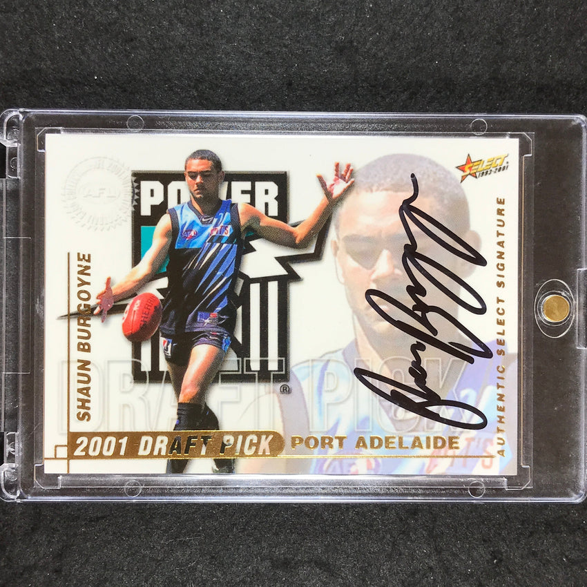 2001 Select AFL Authentic SHAUN BURGOYNE Draft Pick Signature /770