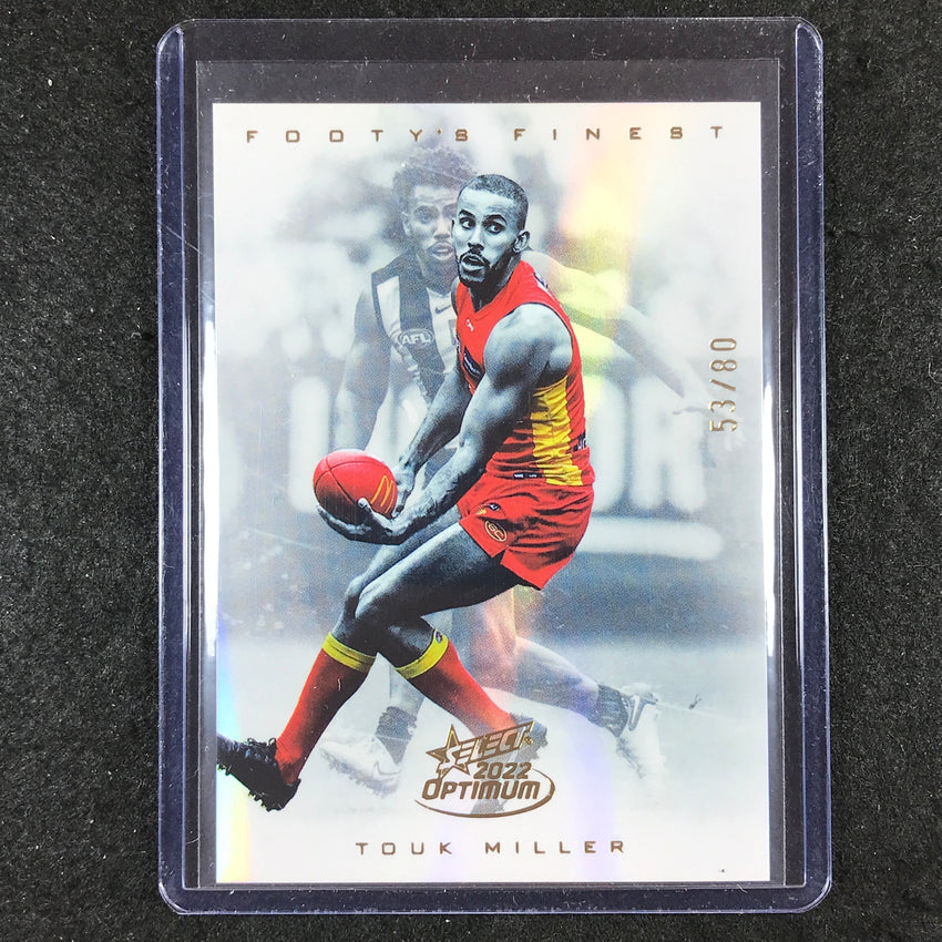 2022 Select AFL Optimum TOUK MILLER Footy's Finest 53/80