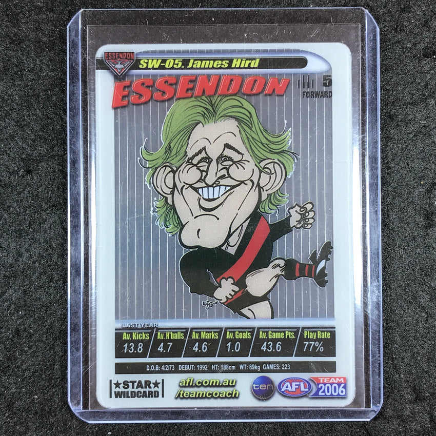 2006 Teamcoach AFL JAMES HIRD Star Wildcard SW-05