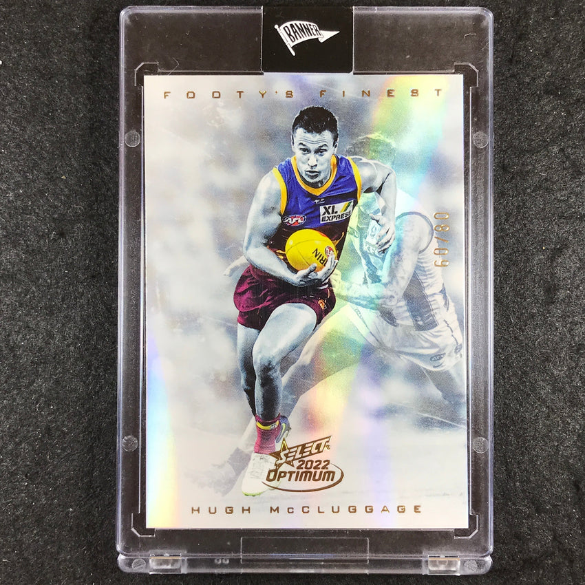 2022 Select AFL Optimum HUGH MCCLUGGAGE Footy's Finest 60/80