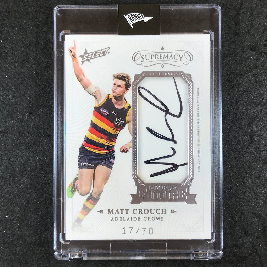 2019 Select AFL Supremacy MATT CROUCH Franchise Future Signature 17/70