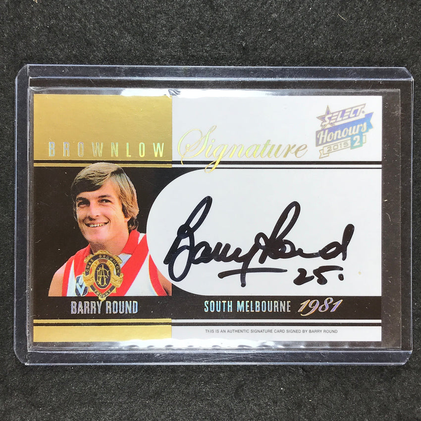 2015 Select AFL Honours 2 BARRY ROUND Brownlow Signature 119/200
