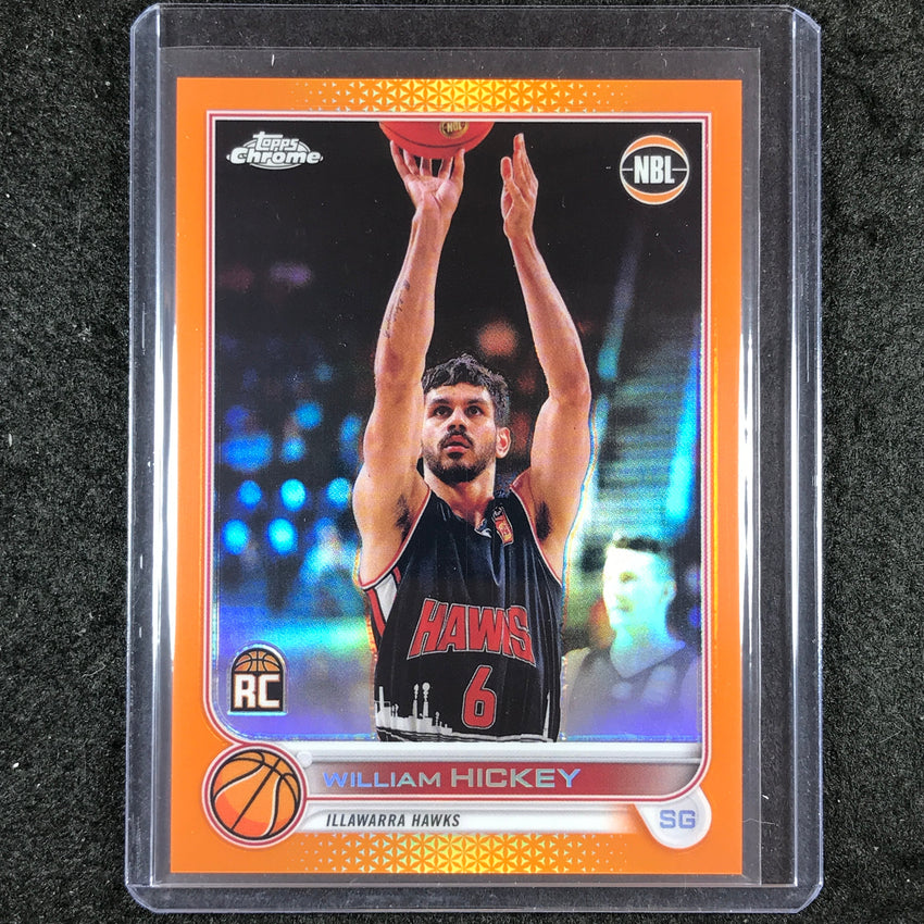 2022-23 Topps Chrome NBL WILLIAM HICKEY Rookie Orange 24/25 #34