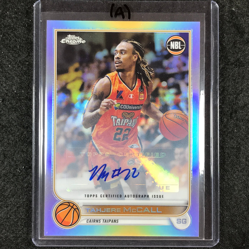 2022-23 Topps Chrome NBL TAHJERE MCCALL Base Refractor Auto #28 (A)