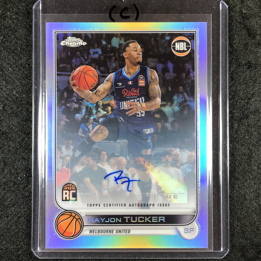 2022-23 Topps Chrome NBL RAYJON TUCKER Base Refractor Rookie Auto #48 (C)