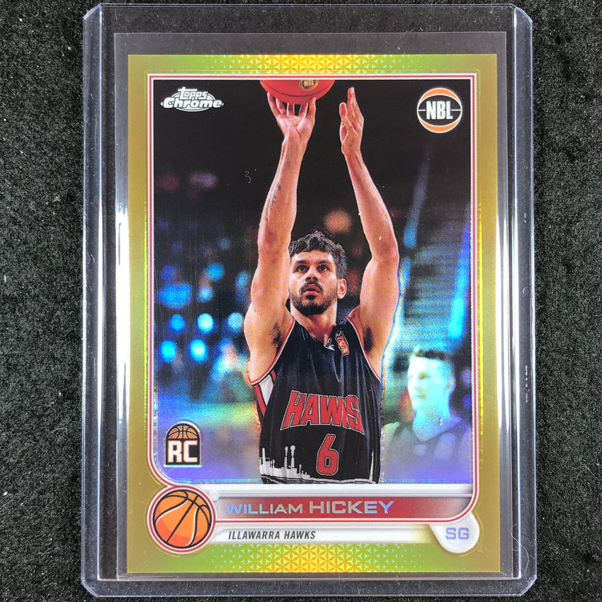 2022-23 Topps Chrome NBL WILLIAM HICKEY Rookie Gold 19/50 #34