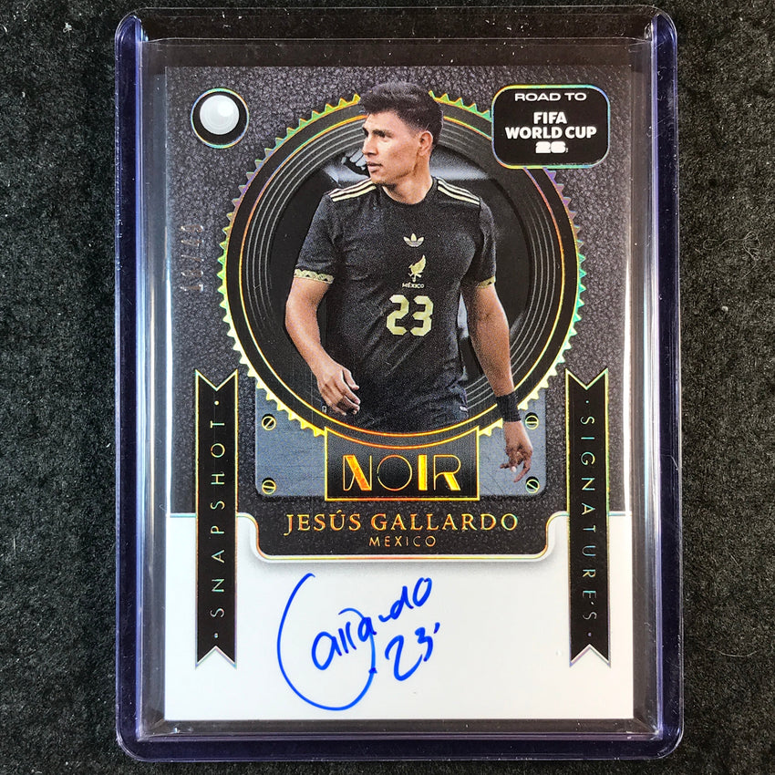 2025-26 Noir Road to World Cup JESUS GALLARDO Snapshot Signatures Auto 18/49