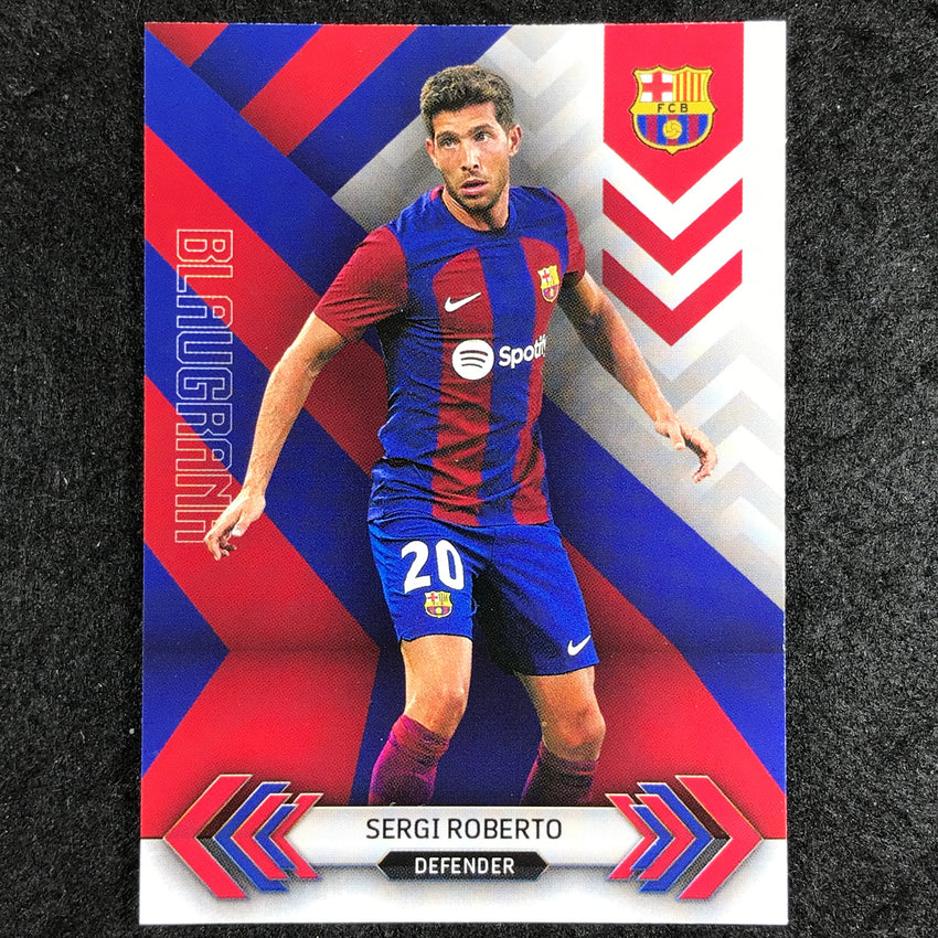 2023-24 Topps Barcelona SERGI ROBERTO Blaugrana Base #10
