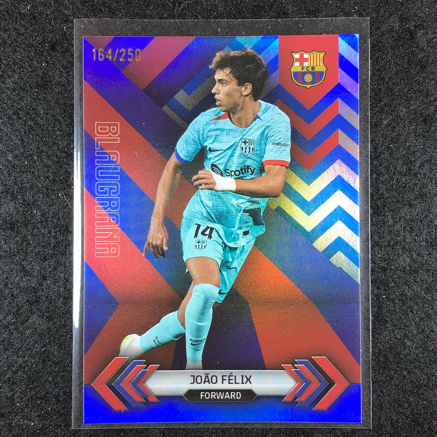 2023-24 Topps Barcelona JOAO FELIX Blaugrana Blue Foil 164/250 #6
