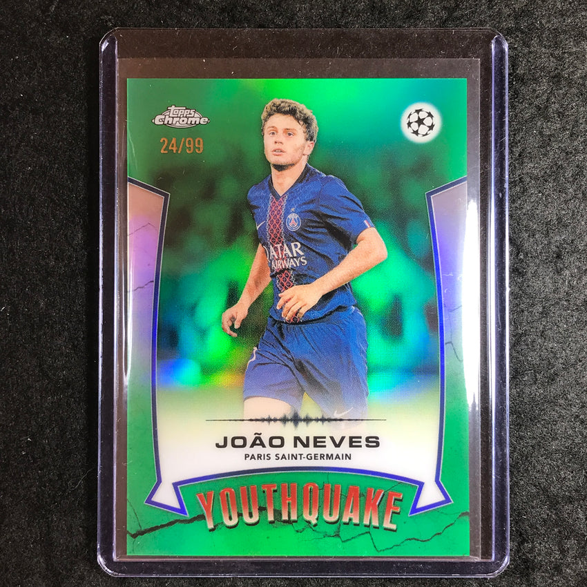 2025-26 Topps Chrome UEFA CC JOAO NEVES Youthquake Green Refractor 24/99