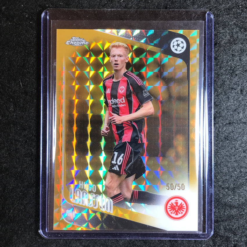 2025-26 Topps Chrome UEFA CC HUGO LARSSON Gold Geometric 50/50