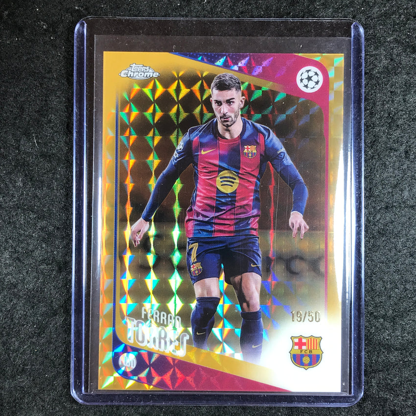 2025-26 Topps Chrome UEFA CC FERRAN TORRES Gold Geometric 19/50