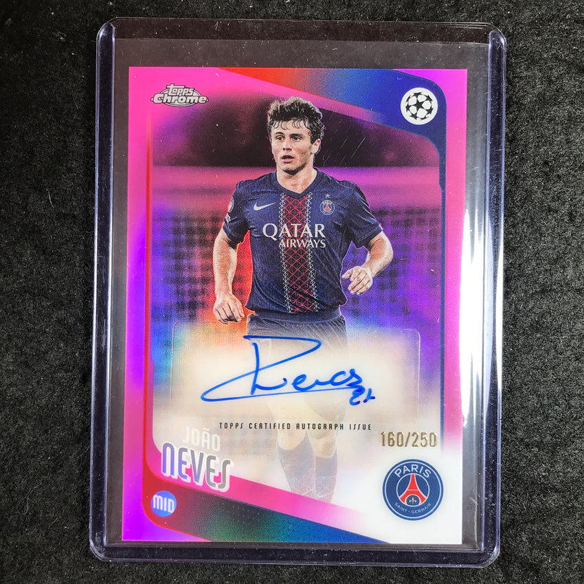 2025-26 Topps Chrome UEFA CC JOAO NEVES Chrome Auto Pink Refractor 160/250