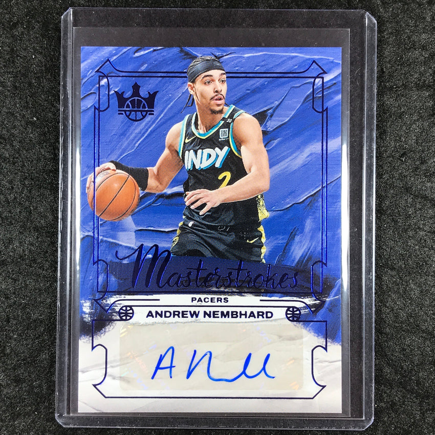 2024-25 Court Kings ANDREW NEMBHARD Masterstrokes Auto Sapphire 18/25