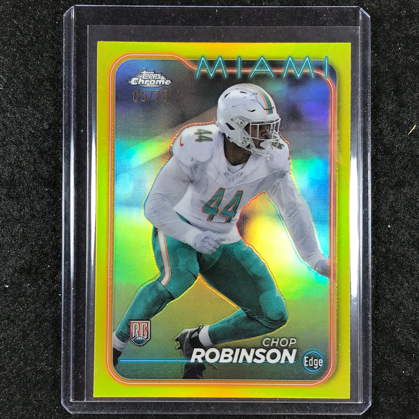 2024 Topps Chrome Football CHOP ROBINSON Rookie Base Yellow 5/75 #225