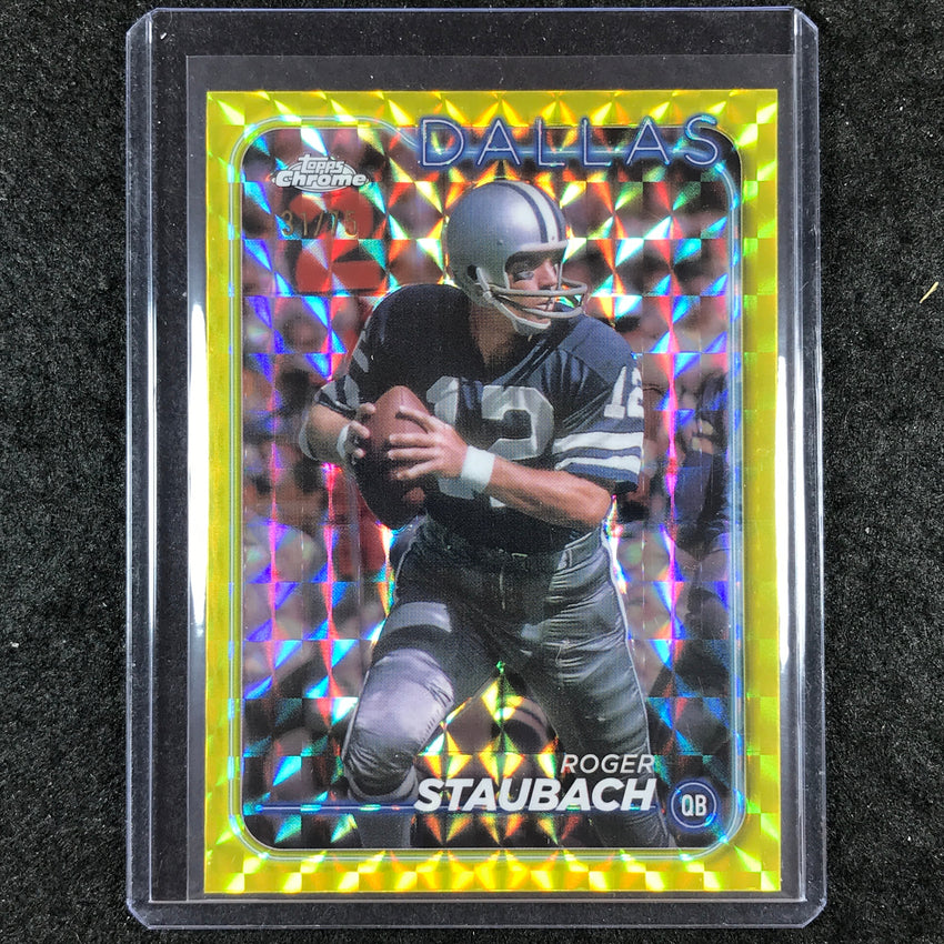 2024 Topps Chrome Football ROGER STAUBACH Base Yellow Geometric 31/75 #39