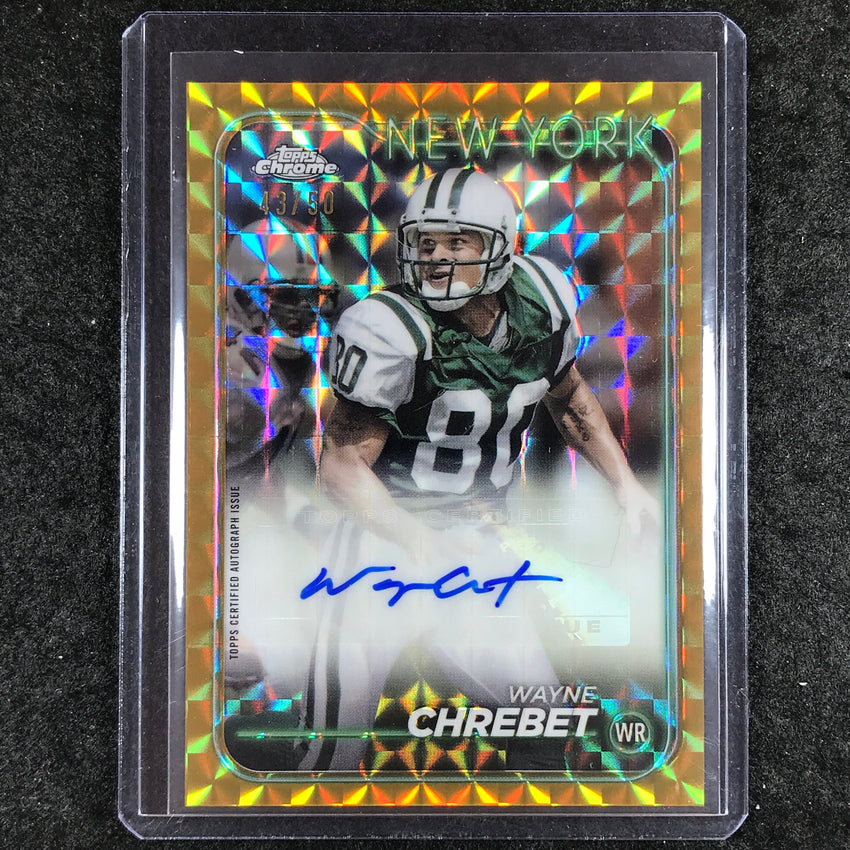 2024 Topps Chrome Football WAYNE CHREBET Base Auto Gold Geometric 43/50