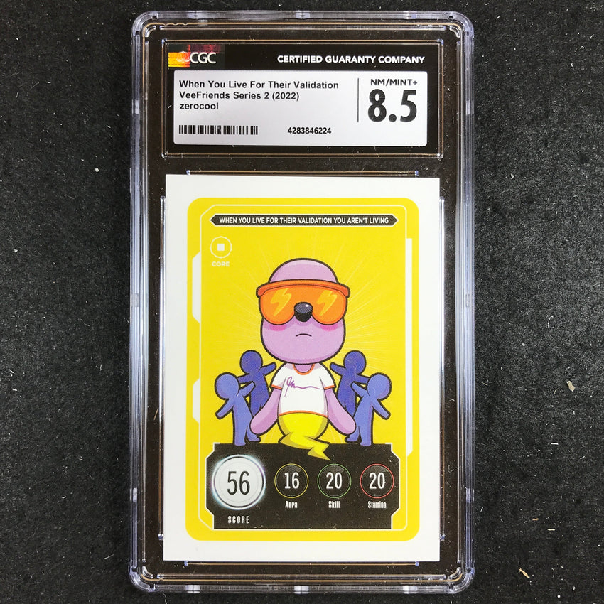 VeeFriends S2 Gary Vee Owned WHEN YOU LIVE FOR THEIR VALIDATION Core CGC 8.5 (224)