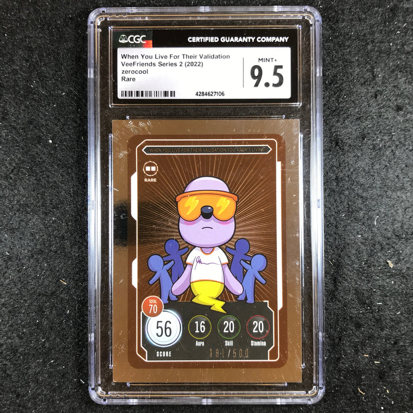 VeeFriends S2 Gary Vee Owned WHEN YOU LIVE FOR THEIR VALIDATION Rare CGC 9.5 (224)