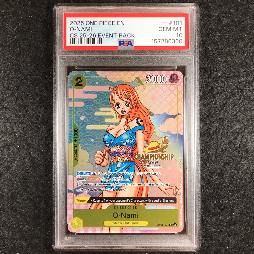 PSA 10 O-Nami - OP06-101 - One Piece Championship 2025-26 Event Pack 360-Cherry Collectables