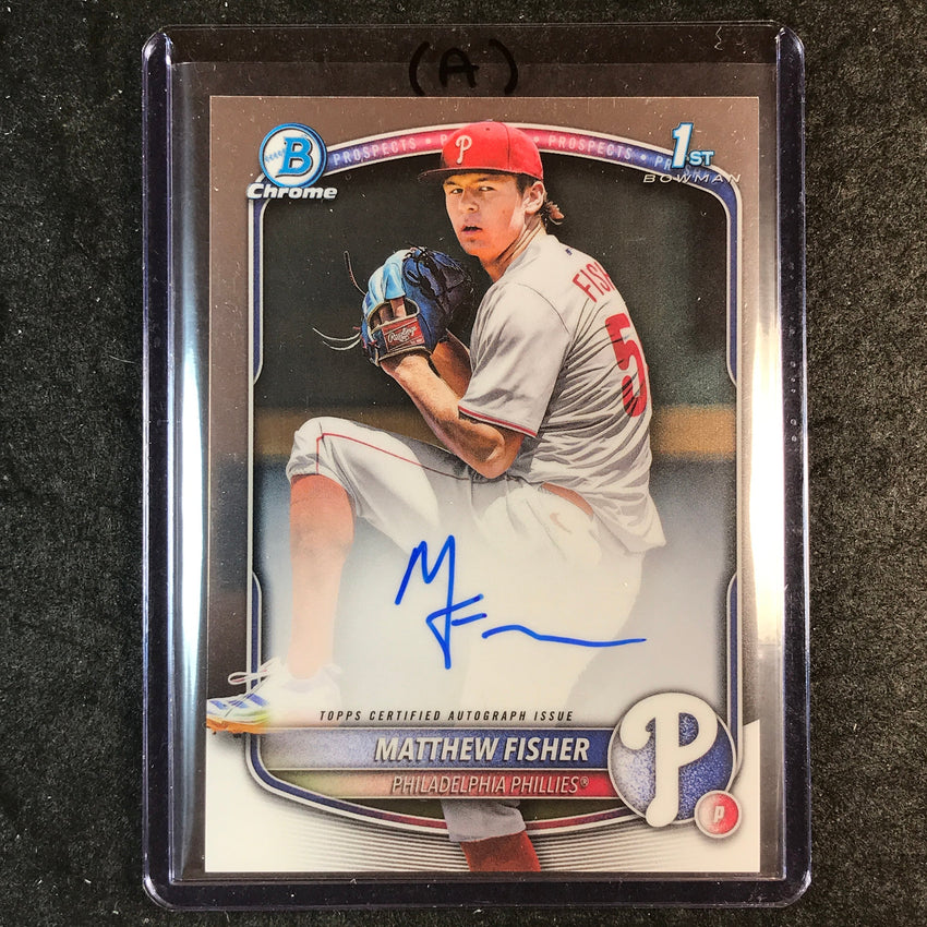 2025 Bowman Draft MATTHEW FISHER Chrome Prospect 1st Bowman Auto Base #MF (A)