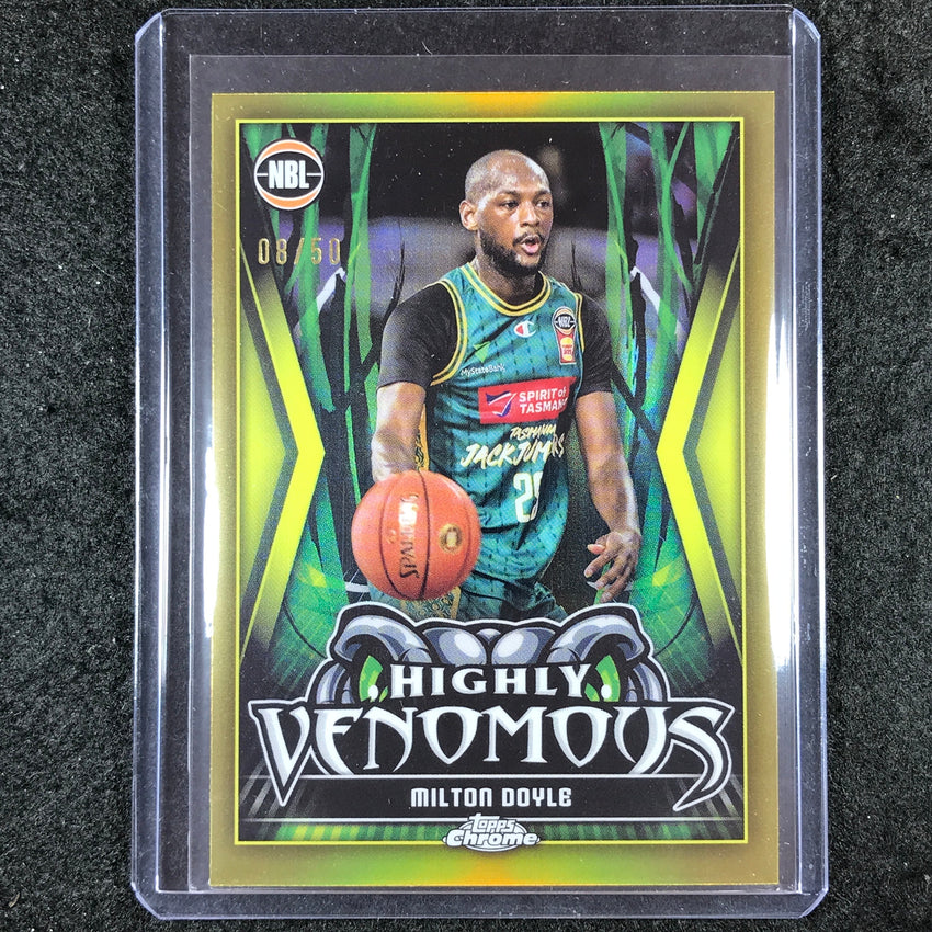 2023-24 Topps Chrome NBL MILTON DOYLE Highly Venemous Gold 8/50 #10